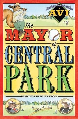 The Mayor of Central Park by Avi