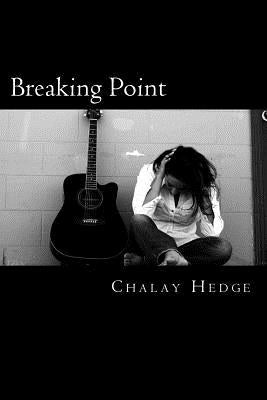 Breaking Point by Hedge, Chalay