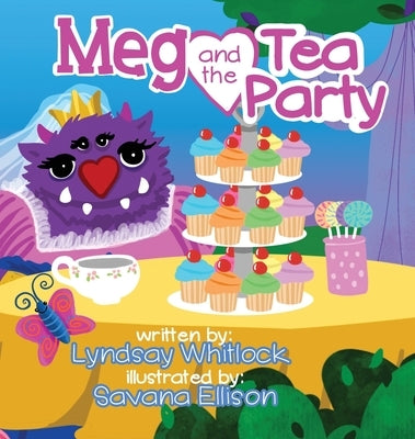 Meg and the Tea Party by Whitlock, Lyndsay