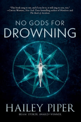 No Gods for Drowning by Piper, Hailey