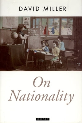 On Nationality by Miller, David