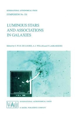 Luminous Stars and Associations in Galaxies by de Loore, C.