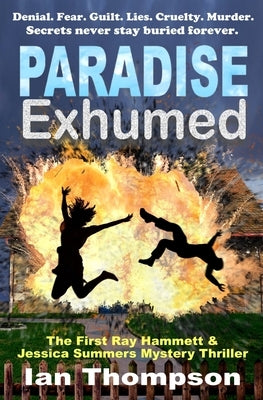 Paradise Exhumed by Thompson, Ian