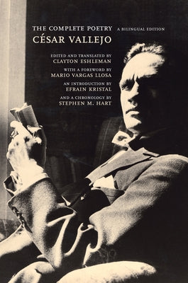 The Complete Poetry: A Bilingual Edition by Vallejo, César