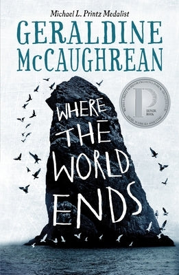 Where the World Ends by McCaughrean, Geraldine