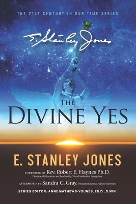 The Divine Yes: New Revised Edition by Mathews, Eunice Jones