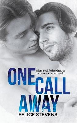 One Call Away by Stevens, Felice