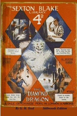 The Diamond Dragon by Teed, G. H.