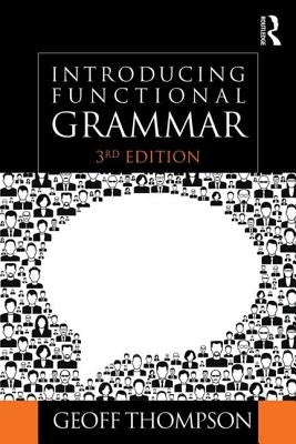 Introducing Functional Grammar by Thompson, Geoff