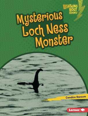 Mysterious Loch Ness Monster by Ransom, Candice
