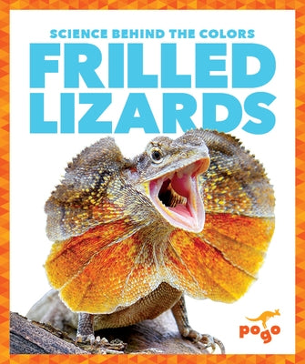Frilled Lizards by Klepeis, Alicia Z.
