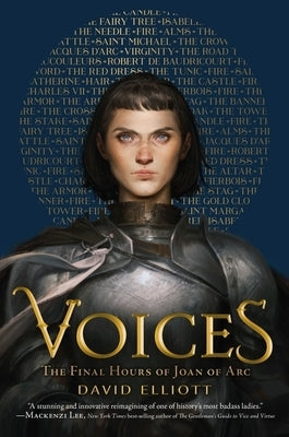 Voices: The Final Hours of Joan of Arc by Elliott, David