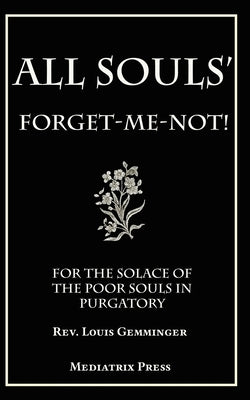 All Souls' Forget-me-not by Gemminger, Louis
