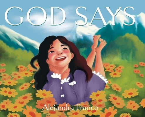 God Says by Franco, Alejandra