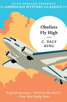 Obelists Fly High by King, C.