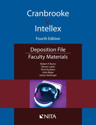 Cranbrooke V. Intellex: Faculty Materials by Burns, Robert P.