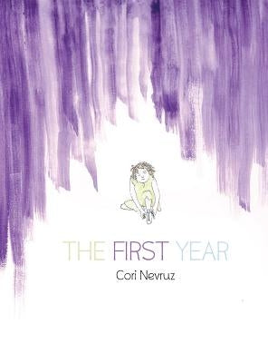 The First Year by Nevruz, Cori