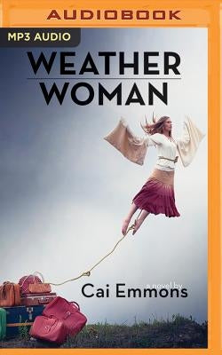 Weather Woman by Emmons, Cai