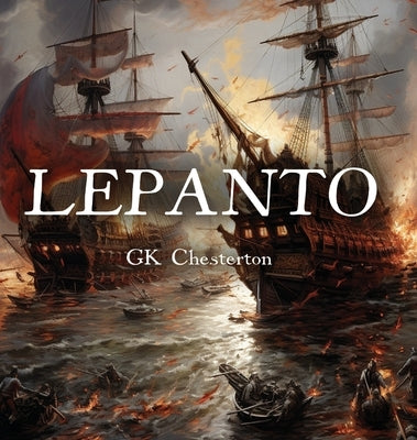Lepanto by Chesterton, Gk
