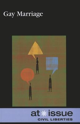 Gay Marriage by Miller, Debra A.