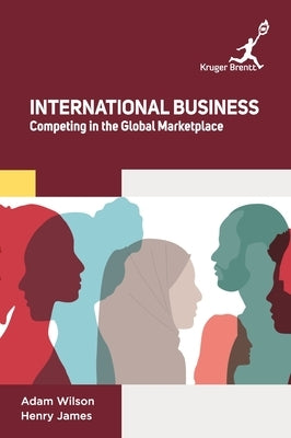 International Business: Competing in The Global Marketplace by Wilson, Adam