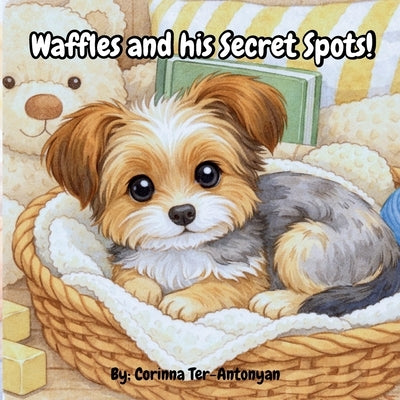 Waffles and his Secret Spots! by Ter-Antonyan, Corinna