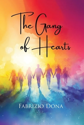 The Gang of Hearts by Dona, Fabrizio
