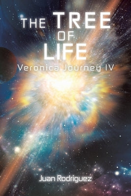 The Tree of Life: Veronica Journey Iv by Rodriguez, Juan