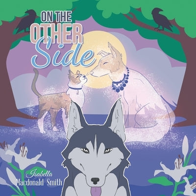 On the Other Side: Himalayan-Siamese by Smith, Isabella MacDonald
