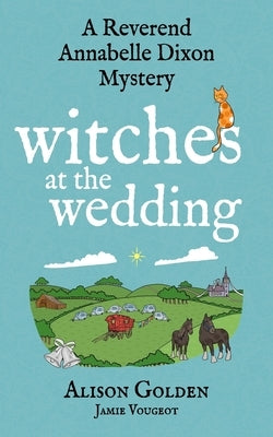 Witches at the Wedding by Vougeot, Jamie