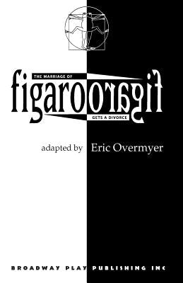 Figaro/Figaro by Overmyer, Eric