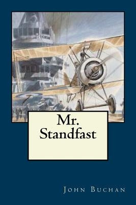 Mr. Standfast by Buchan, John