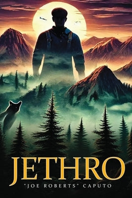 Jethro by Caputo, Joe Roberts