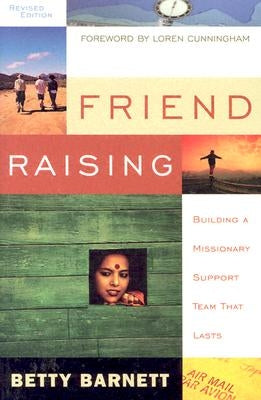 Friend Raising 2nd Edition by Barnett, Betty