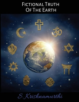 Fictional Truth Of The Earth by Notion Press