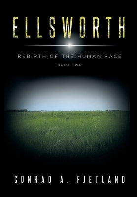 Ellsworth by Fjetland, Conrad a.