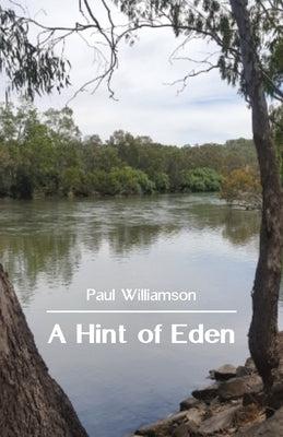 A Hint of Eden by Williamson, Paul