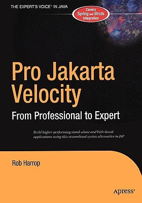 Pro Jakarta Velocity: From Professional to Expert by Harrop, Rob