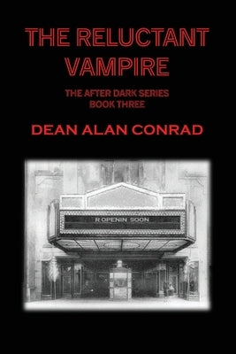 The Reluctant Vampire by Conrad, Dean A.