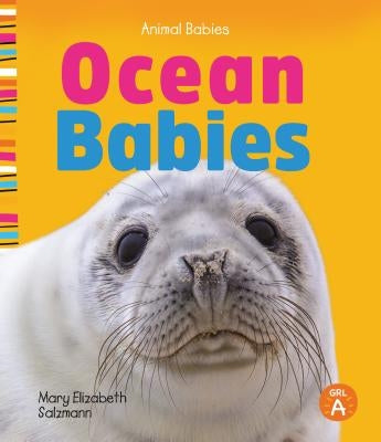 Ocean Babies by Salzmann, Mary Elizabeth