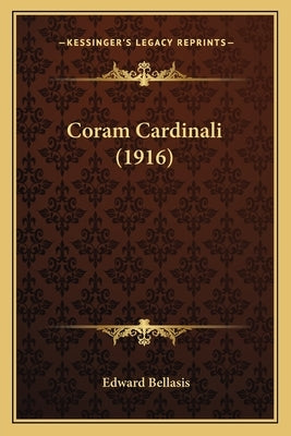 Coram Cardinali (1916) by Bellasis, Edward