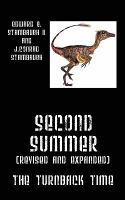 Second Summer (Revised and Expanded): The Turnback Time by Stambaugh, Edward E., II