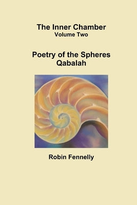 Poetry of the Spheres by Fennelly, Robin
