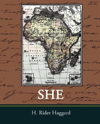 She by Haggard, H. Rider