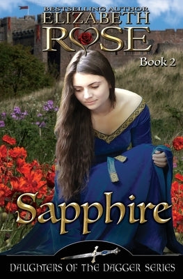 Sapphire by Rose, Elizabeth
