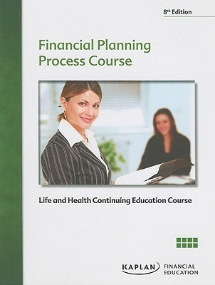 Financial Planning Process Course by Kaplan Financial
