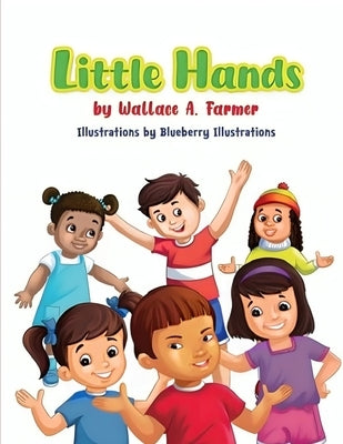 Little Hands by Illustrations, Blueberry