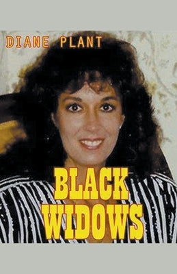 Black Widows by Plant, Diane