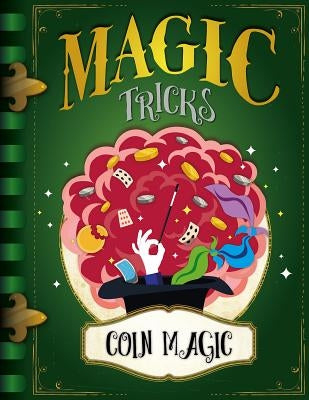 Coin Magic by Wood, John