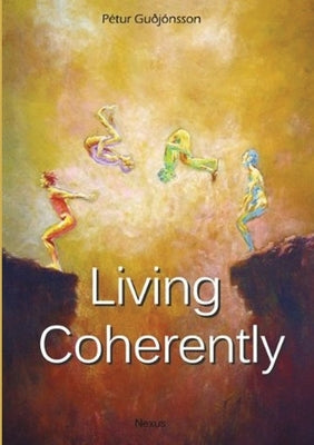 Living Coherently by Gudjonsson, Petur